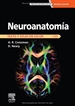 Portada del libro Neuroanatomía. Texto y atlas en color + StudentConsult  (5ª ed.)