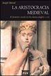 Portada del libro La aristocracia medieval