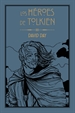 Portada del libro Los Héroes de Tolkien