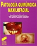 Portada del libro Patología quirúrgica maxilofacial
