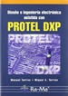 Portada del libro Diseño e ingeniería electrónica asistida con Protel DXP