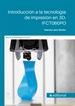 Portada del libro Introducción a la tecnología de impresión en 3D. IFCT060PO