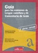 Portada del libro Guía para los Exámenes de Lengua Castellana y de Comentario de Texto. 3ª Ed.