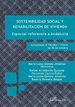 Portada del libro Sostenibilidad social y rehabilitación de vivienda. Especial referencia a Andalucía