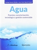 Portada del libro Agua. Fuentes, caracterización, tecnología y gestión sustentable