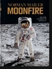 Portada del libro Norman Mailer. MoonFire. The Epic Journey of Apollo 11