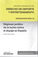 Portada del libro Régimen jurídico de la lucha contra el dopaje en España (Papel + e-book)