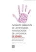 Portada del libro Cambio de paradigma en la prevención y erradicación de la violencia de género
