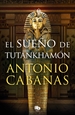 Portada del libro El sueño de Tutankhamón