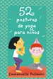 Portada del libro 52 posturas de yoga para niños