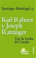 Portada del libro Karl Rahner y Joseph Ratzinger