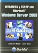 Portada del libro Intranets y TCP/IP con Windows Server 2003