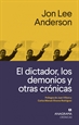 Portada del libro El dictador, los demonios y otras crónicas