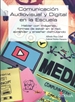 Portada del libro Comunicación audiovisual y digital en la Escuela