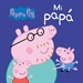 Portada del libro Peppa Pig. Libro de cartón - Mi papá