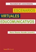 Portada del libro Escenarios Virtuales Educomunicativos