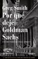 Portada del libro Por qué dejé Goldman Sachs