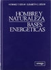 Portada del libro Hombre Y Naturaleza:Bases Energeticas