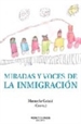 Portada del libro Miradas y voces de la inmigración