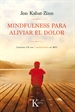 Portada del libro Mindfulness para aliviar el dolor