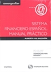 Portada del libro Sistema financiero español. Manual práctico (Papel + e-book)