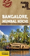 Portada del libro Bangalore, Mumbai, Kochi