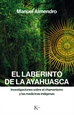 Portada del libro El laberinto de la ayahuasca
