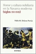 Portada del libro Honor y cultura nobiliaria en la Navarra moderna, siglos XVI-XVIII