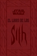 Portada del libro Star Wars El libro de los Sith