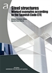 Portada del libro Steel structures worked examples according to the Spanish code CTE