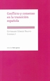 Portada del libro Conflicto y consenso en la transición española