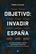Portada del libro Objetivo: invadir España