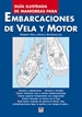 Portada del libro Guía Ilustrada De Maniobras Para Embarcaciones De Vela Y Motor
