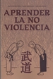 Portada del libro Aprender la no violencia