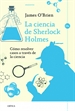Portada del libro La ciencia de Sherlock Holmes