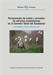 Portada del libro Recuperación de suelos y provisión de servicios ecosistémicos en el Corredor Verde del Guadiamar