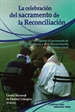 Portada del libro La celebración del sacramento de la Reconciliación