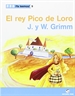 Portada del libro ¡Ya leemos! 09 - El rey Pico de Loro - J. y W. Grimm