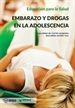 Portada del libro Educación para la Salud: Embarazo y Drogas en la Adolescencia