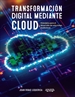 Portada del libro Transformación digital mediante cloud