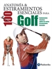 Portada del libro Anatomía & 100 estiramientos esenciales para golf