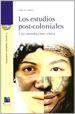 Portada del libro Los estudios post-coloniales. Una introducción crítica