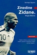 Portada del libro Zinedine Zidane. Magia Blanca