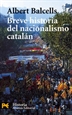 Portada del libro Breve historia del nacionalismo catalán
