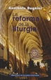 Portada del libro La reforma de la liturgia (1948-1975)