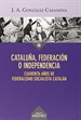 Portada del libro Cataluña, federación o independencia
