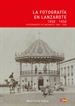 Portada del libro La fotografía en Lanzarote: 1850-1950