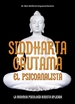 Portada del libro Siddharta Gautama, el psicoanalista