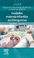 Portada del libro Cuidados materno-infantiles en Emergencias