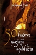 Portada del libro 50 lugares mágicos de Andalucía